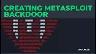 How to create Metasploit Backdoor  Payloads [upl. by Candie182]