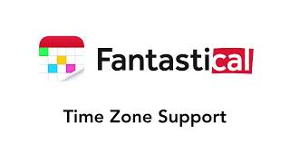 Fantastical  Time Zone Support [upl. by Skillern862]