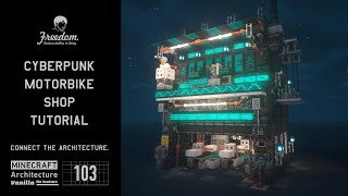 Minecraft tutorial A Real Architect Builds a Base in Minecraft  Cyberpunk motorbike shop 103 [upl. by Retla]