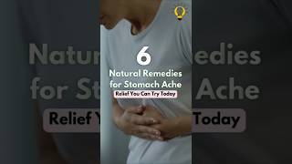 6 Natural Remedies For Stomach Ache Brain Of Interest 💡stomachache stomachpainrelief [upl. by Aw422]