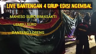 LIVE BANTENGAN 4 GRUP‼️KOKASI NGEMBAL  WAJAK ❗ [upl. by Meijer897]