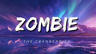 The Cranberries  Zombie Lyrics [upl. by Daven697]