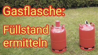 Gasflasche Füllstand richtig ermitteln für Gasgrill Heizstahler Camping amp Freizeit [upl. by Ahseid]