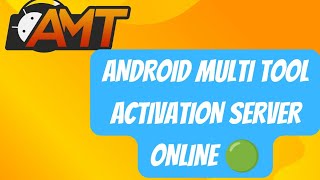 android multi tool server back online AMT Android Multi Tool CreditampActivation buy online [upl. by Adnwahs441]