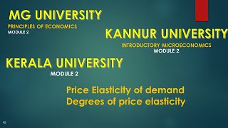 PRICE ELASTICITY OF DEMAND  DEGREES OF PRICE ELASTICITY KANNUR MG KERALA UNIVERSITY [upl. by Natala]