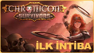 Chronicon Survivors  İlk İntiba [upl. by Nallaf]