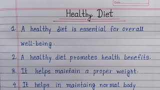 10 Lines Essay On Healthy Diet  Essay On Healthy Diet In English  Healthy Diet [upl. by Enileqcaj129]