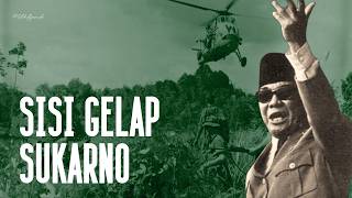 SISI GELAP SUKARNO  Benarkah Sukarno Diktator Eps 3 [upl. by Nella743]