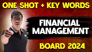 FINANCIAL MANAGEMENT Chapter 9  One shot Revision with all key words In 35 MINUTES Class 12 Bst [upl. by Conover443]