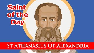 St Athanasius Of Alexandria  Sant of the Day with Fr Lindsay  2 May 2024 [upl. by Randolph]