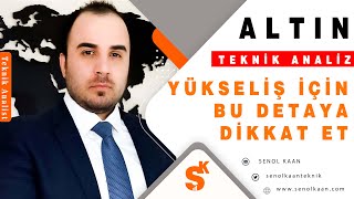 ONS ALTIN YÜKSELİŞ İÇİN BU DETAYA DİKKAT ET v Senol Kaan [upl. by Tymon]