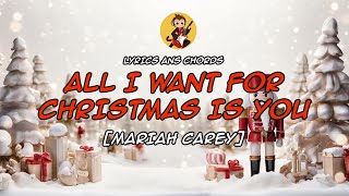 All I Want For Christmas Is You Chords  Mariah Carey  Chords and Lyrics [upl. by Sheba429]