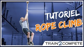 COMMENT MONTER À LA CORDE FACILEMENT  Tutoriel Complet pour les Rope Climb en CrossFit [upl. by Franckot]