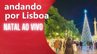 🔴 LISBOA AO VIVO Luzes de Natal Lisboa 2021 [upl. by Strepphon]