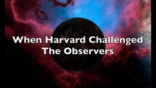 When Harvard Challenged the Observers  Nova Dust [upl. by Hayifas159]