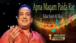 quotApna Maqam Paida Karquot  Rahat Fateh Ali Khan  Ghazal  Allama Iqbal [upl. by Yesac]