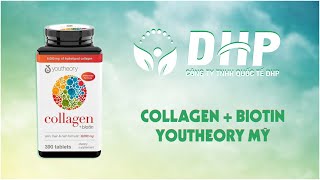 REVIEW viên uống COLLAGEN  BIOTIN YOUTHEORY của MỸ [upl. by Aseret]