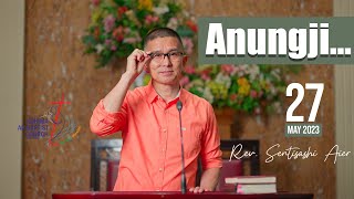 KABA 27th May 2023 Honibar Aonung Sentep O Jembir Rev Sentisashi Aier Senior Pastor [upl. by Natica]