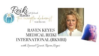 What Is Medical Reiki with Raven Keyes [upl. by Anastase808]