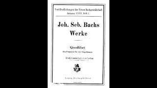 Quodlibet BWV 524 J S Bach Score Video [upl. by Atinreb]