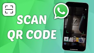 How to Scan QR Code on WhatsApp  Quick and Easy Guide [upl. by Philina]