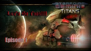 Starpoint Gemini 2 Titans  Lets Do This  No Voice Acting Got It Covered [upl. by Haelam]