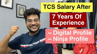 TCS Salary After 7 years of Experience [upl. by Aeikan]