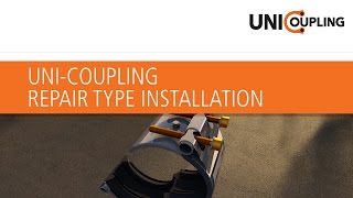 UNICoupling Repair type Installation [upl. by Domash552]