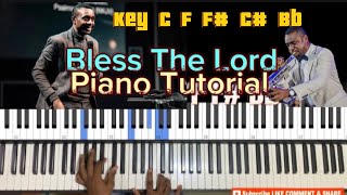 BLESS THE LORD  Nathaniel Bassey  PIANO TUTORIAL nathanielbassey hallelujahchallenge [upl. by Ysle]