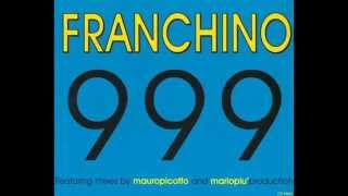 Franchino  999 2000 [upl. by Ominorej332]