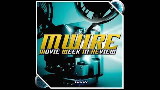 MWIRE – EP 105 – The Amazing SpiderMan 2 In Depth [upl. by Darin]