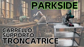 PARKSIDE Lidl TRONCATRICE su CARRELLO SEGRETI per un TAGLIO PERFETTO ā™ š”§ parkside offerte lidl [upl. by Akcira]