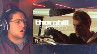 Hollywood  Thornhill ReactionReview [upl. by Josias]