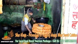 Silao Khaja  Procedure of making khaaja Bihar Sweet Cuisine [upl. by Pinchas]