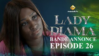 Série  Lady Diama  Saison 1  Épisode 26  Bande Annonce [upl. by Bowie]