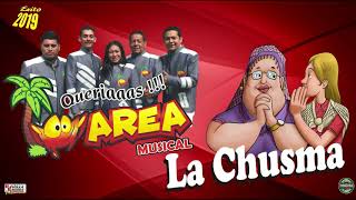 MAREA MUSICAL LA CHUZMA [upl. by Edson]