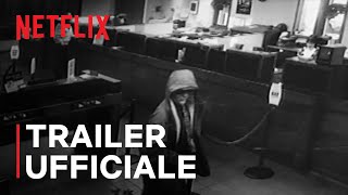 Come rapinare una banca  Trailer ufficiale  Netflix Italia [upl. by Aronoel]