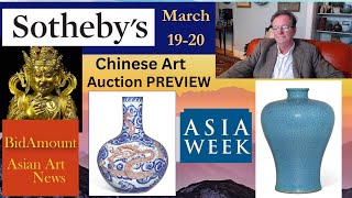 Preview Sothebys Chinese Art Asia Week NY PREVIEW March 1920 [upl. by Ydissak758]