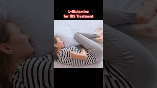 Benefits of LGlutamine for IBS Treatment amp Leaky Gut bloating guthealth shorts [upl. by Leibrag]