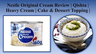 Nestle Original Cream Review  Nestle Qishta  Heavy Cream  Cream for Cakes amp Desserts [upl. by Stacy]