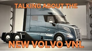 Chatting About The New Volvo VNL Vlog511 [upl. by Gudren632]