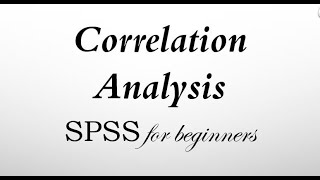 Correlation Analysis in SPSS spss correlation [upl. by Riocard]