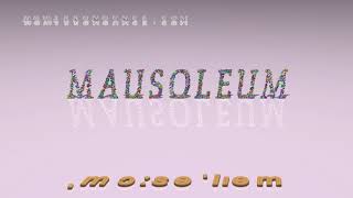 mausoleum  pronunciation  Examples in sentences and phrases [upl. by Schlenger]