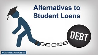 Alternatives to Student Loans [upl. by Oinotnanauj462]