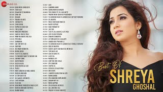 Shreya Ghoshal Hits🎙️ 5 Hours NonStop 🎵  Thodi Der Zoobi Doobi amp more  Hindi Songs [upl. by Letniuq]