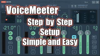 VoiceMeeter  Simple Step by Step Setup for Beginners [upl. by Reh]