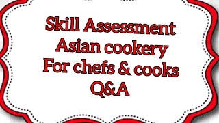 Australia Skill Assessment Asian Cookery Technical Interview for chefs and Cooks [upl. by Annoit755]