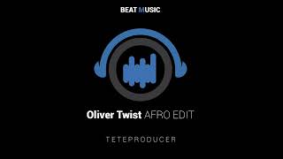 Oliver Twist AFRO EDIT [upl. by Miuqaoj]