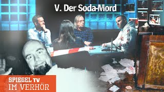 Im Verhör 5 Der SodaMord  mit Kassra Zargaran SPIEGEL TV [upl. by Uehttam]