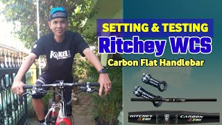 SETTING amp TESTING  Ritchey WCS Carbon Flat Handlebar [upl. by Evangelina669]